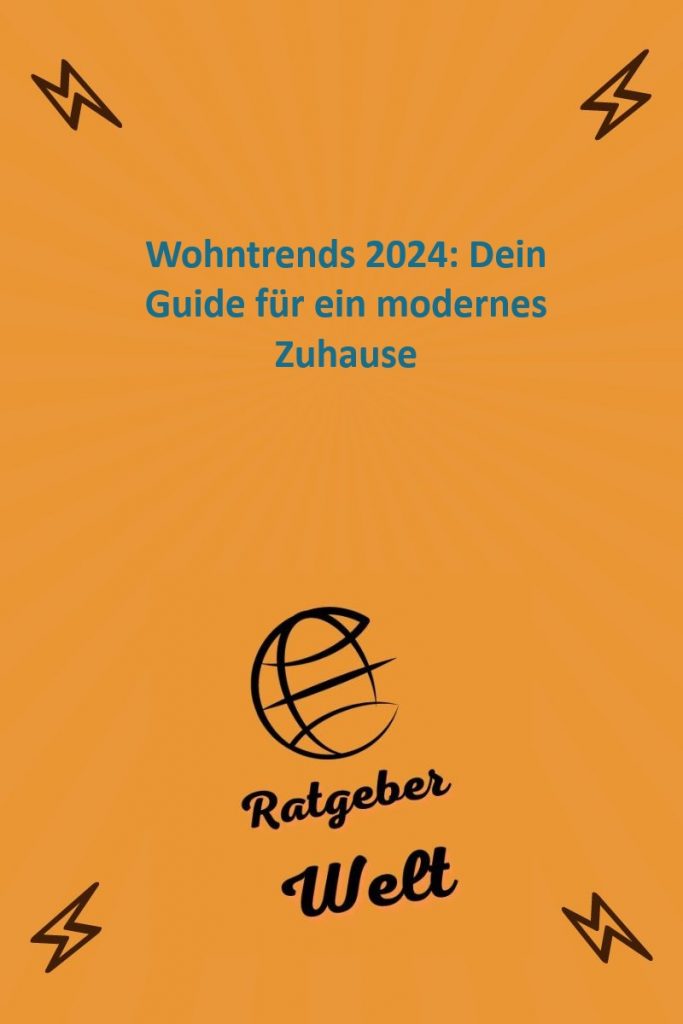 Wohntrends 2024